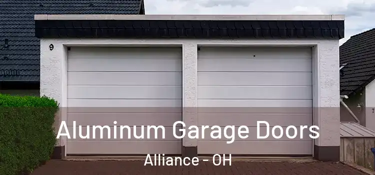  Aluminum Garage Doors Alliance - OH