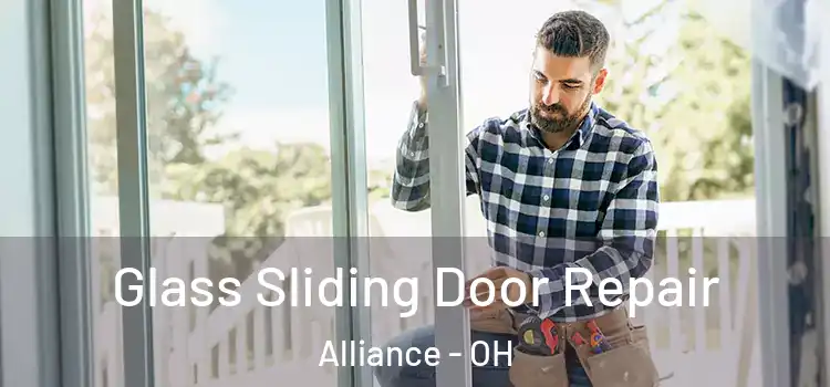 Glass Sliding Door Repair Alliance - OH