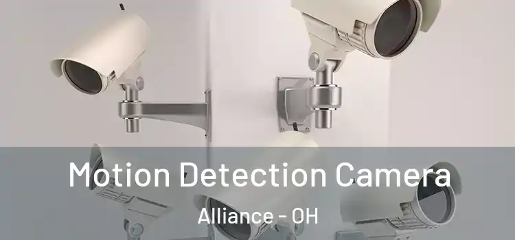  Motion Detection Camera Alliance - OH